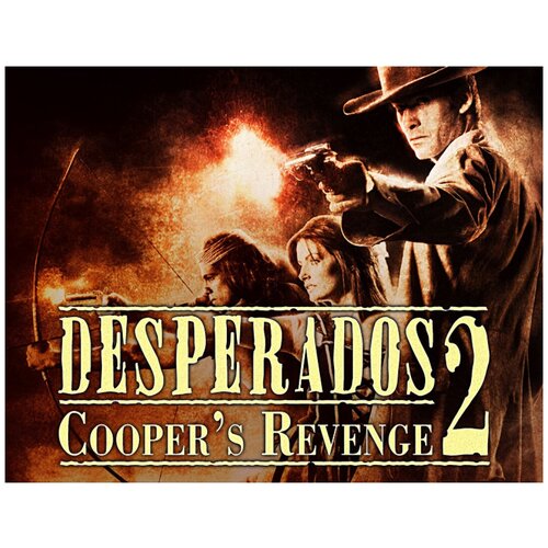 Desperados 2: Cooper's Revenge desperados iii ps4