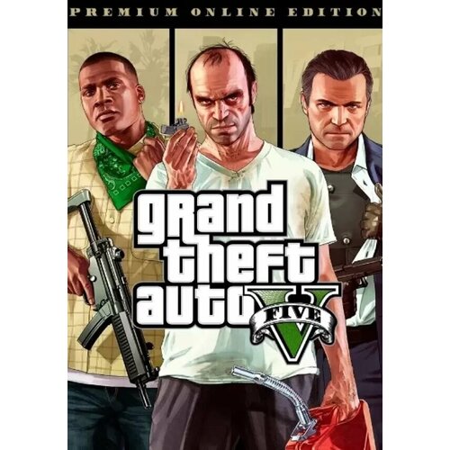 GRAND THEFT AUTO V: PREMIUM ONLINE EDITION (Rockstar Games Launcher; PC; Регион активации Не для РФ)