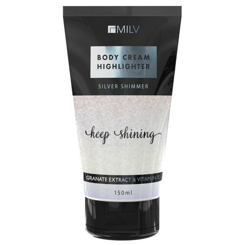 MILV Крем-хайлайтер для тела Keep Shining Silver shimmer, 150 мл milv крем хайлайтер для тела silver 150 мл