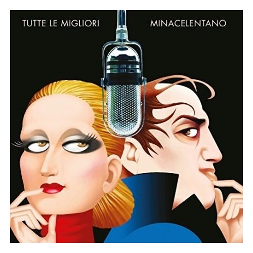 AUDIO CD Minacelentano: Tutte Le Migliori adriano celentano il ragazzo della via gluck limited edition picture disc