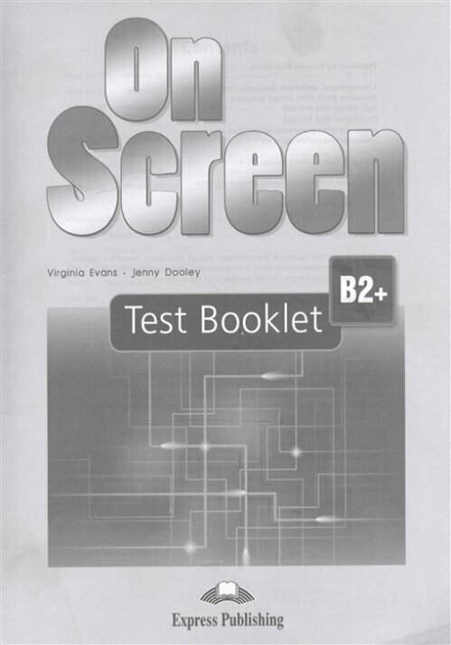 On Screen B2+. Test Booklet