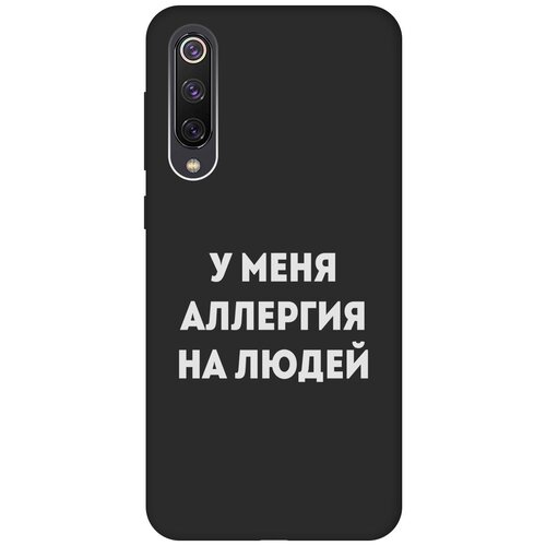 Матовый Soft Touch силиконовый чехол на Xiaomi Mi 9 SE, Сяоми Ми 9 СЕ с 3D принтом Allergy W черный матовый soft touch силиконовый чехол на xiaomi mi 9 se сяоми ми 9 се с 3d принтом lovers hands w черный