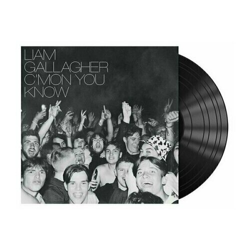 Виниловая пластинка Liam Gallagher. C'Mon You Know (LP) liam gallagher – as you were lp