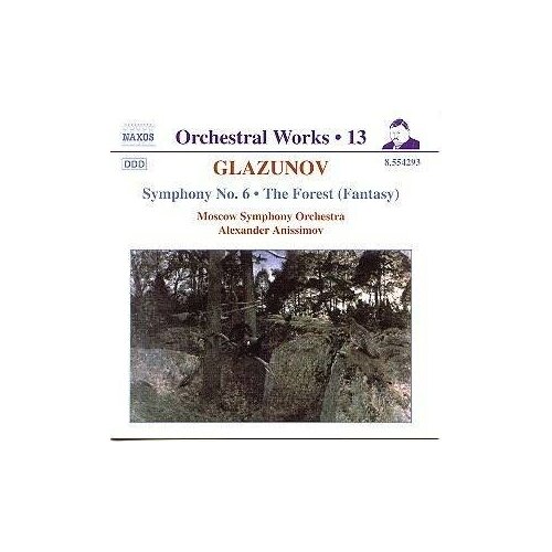 Glazunov - Symphony 6 / Forest- < Naxos CD Deu (Компакт-диск 1шт) глазунов симфония williams symphony 1 sea bournemouth symphony paul daniel 2004 naxos sacd deu компакт диск 1шт vaughan