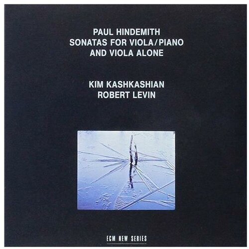 Paul Hindemith - Sonatas For Viola And Piano And Viola Alone