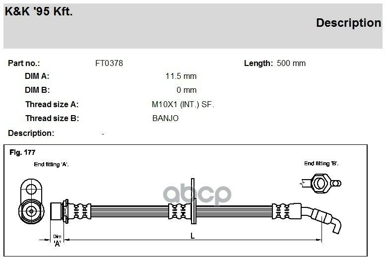 Шланг Тормозной Передн Лев Toyota: Avensis 1.6-2.0 00- F L K&K арт. FT0378