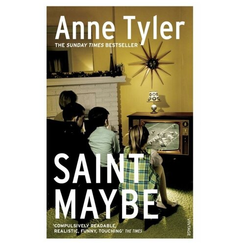 Anne Tyler "Saint Maybe"