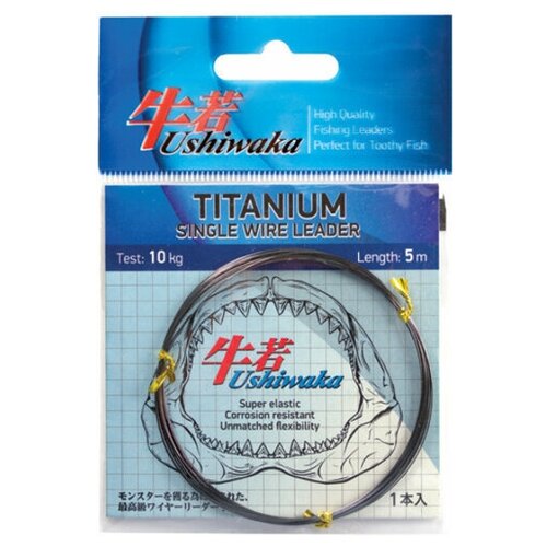 поводковый материал из титана 1x7 8кг Поводочный материал Ushiwaka Titanium Single Wire, 25кг 5м