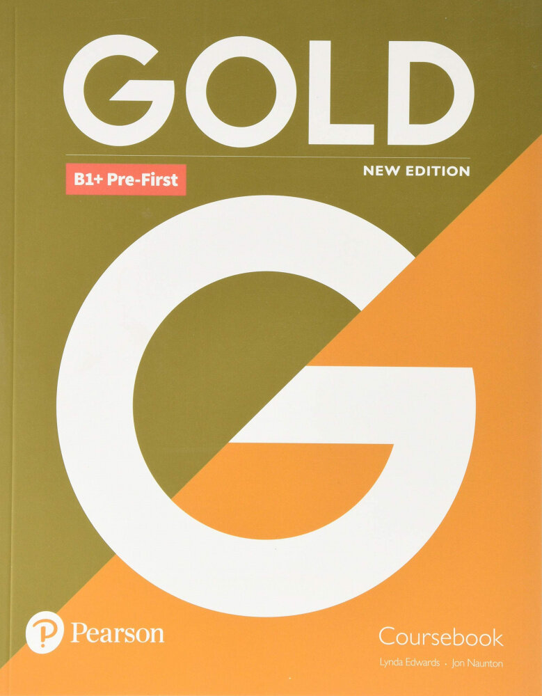 Gold New Edition B1+ Pre-First Student's Book