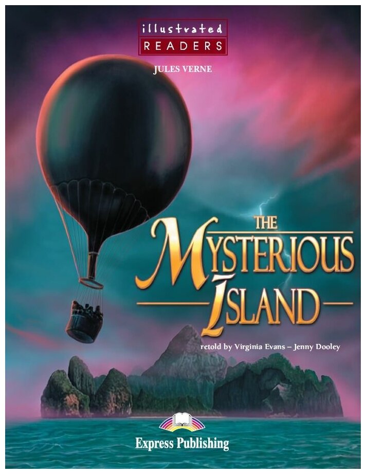 The Mysterious Island Reader (Illustrated) Книга для чтения