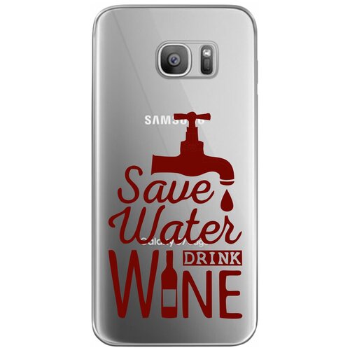 Силиконовый чехол Mcover на Samsung Galaxy S7 с рисунком Береги воду, пей вино силиконовый чехол mcover для huawei honor 9x с рисунком береги воду пей вино