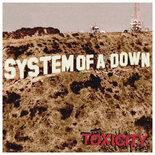 System Of A Down Виниловая пластинка System Of A Down Toxicity