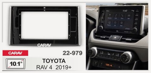 Изображение товара Переходная рамка 10.1 Android для TOYOTA RAV4 2019+ CARAV 22-979