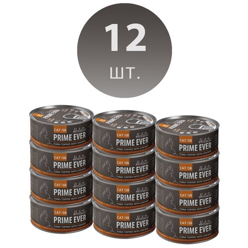 Влажный корм для кошек, тунец с цыпленком в желе, холистик, Prime Ever, упаковка 12 шт х 80 г
