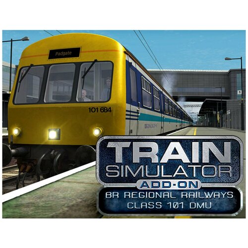 Train Simulator: BR Regional Railways Class 101 DMU Add-On