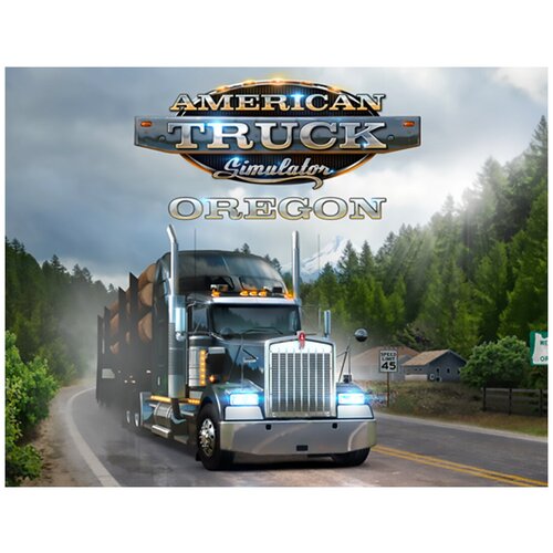 American Truck Simulator - Oregon