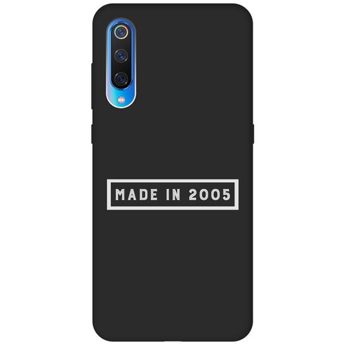 Матовый Soft Touch силиконовый чехол на Xiaomi Mi 9, Сяоми Ми 9 с 3D принтом 2005 W черный матовый soft touch силиконовый чехол на xiaomi mi 9 сяоми ми 9 с 3d принтом cats w черный