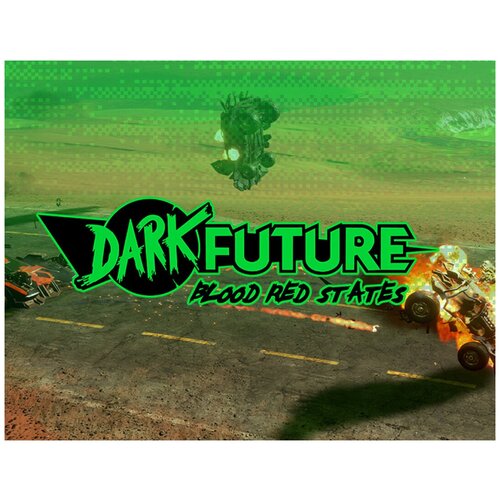 Dark Future: Blood Red States