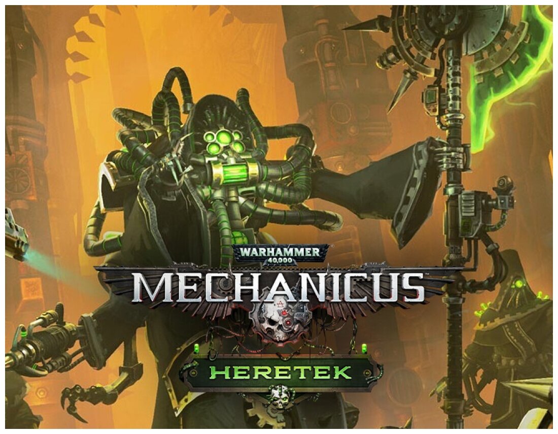 Warhammer 40,000: Mechanicus - Heretek