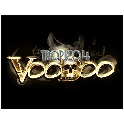 tropico 4 vigilante Tropico 4: Voodoo