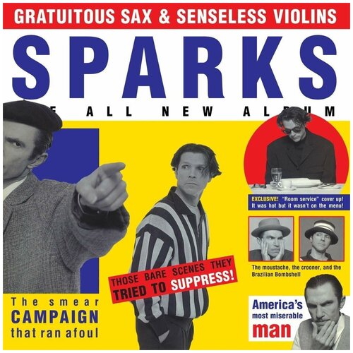 виниловые пластинки bmg sparks gratuitous sax Виниловая пластинка Sparks. Gratuitous Sax & Senseless Violins (LP)