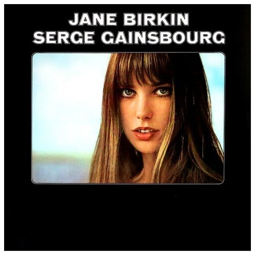 Serge Gainsbourg  & Jane Birkin – Jane Birkin - Serge Gainsbourg