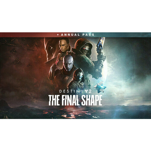 Дополнение Destiny 2 The Final Shape Annual Pass для PC STEAM Регион активации Российская Федерация страны СНГ электронная версия 7299₽