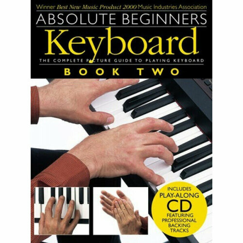 Песенный сборник Musicsales Absolute Beginners: Keyboard - Book Two