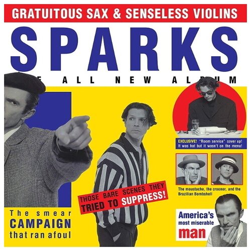 Виниловые пластинки, BMG, SPARKS - Gratuitous Sax & Senseless Violins (LP) printio футболка с полной запечаткой женская hear no evil see no evil speak no evil