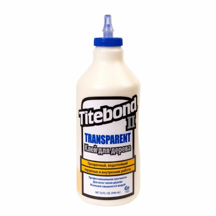 Клей для дерева Titebond II Transparent Premium влагостойкий прозрачный 946 мл