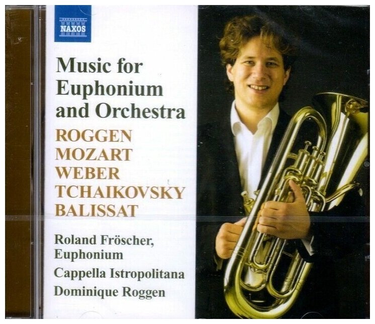 V/C-Music For Euphonium And Orchestra*Mozart Tchaikovksy Balissat Roggen- Naxos CD Deu ( Компакт-диск 1шт)