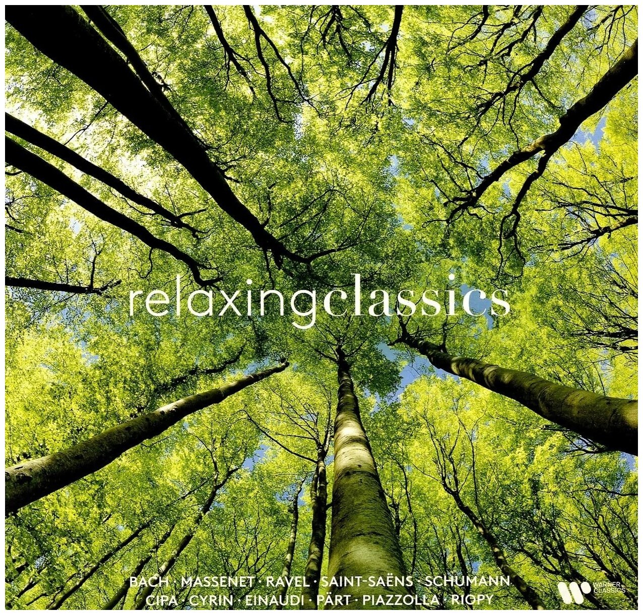 Виниловая пластинка Relaxing Classics (180g) (1 LP)