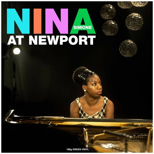 Виниловая пластинка Nina Simone. At Newportgreen. Coloured, Green (LP)