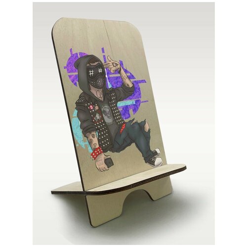 Подставка, держатель для телефона из дерева c рисунком, принтом УФ игры Watch Dogs 2 (хакеры, Ренч, Сторожевые Псы, PS, Xbox, PC) - 236