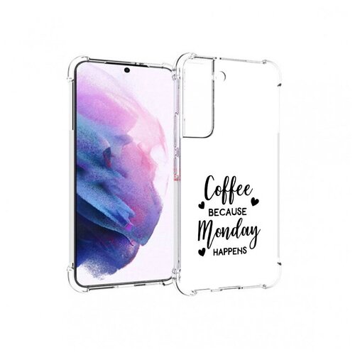 Чехол задняя-панель-накладка-бампер MyPads кофе и понедельник стал счастливым для Samsung Galaxy S22 противоударный