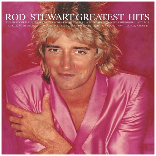 Виниловая пластинка Rod Stewar. Greatest Hits Vol. 1 (LP) my first day and night