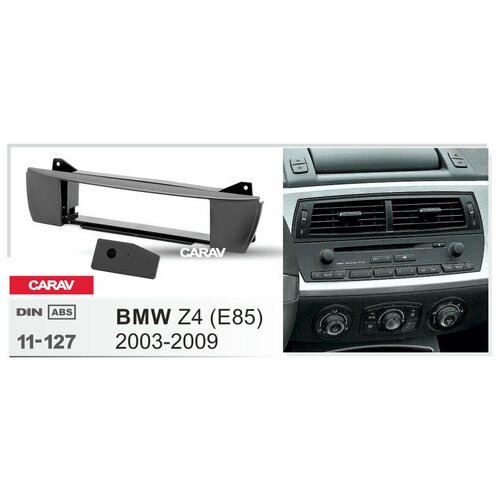 Переходная рамка 1-DIN для а/м BMW Z4 E85 2003-09 CARAV 11-127