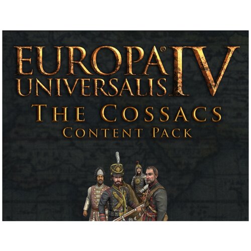 Europa Universalis IV: The Cossacks - Content Pack