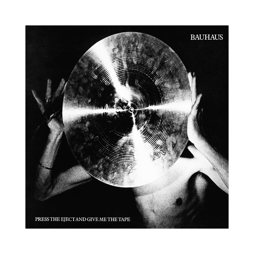 Bauhaus - Press Eject And Give Me The Tape, 1xLP, WHITE LP