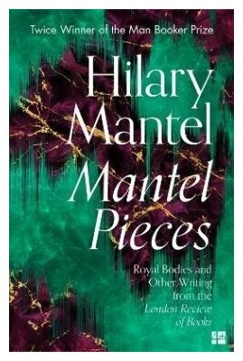 Mantel Pieces (Мантел Хилари) - фото №1