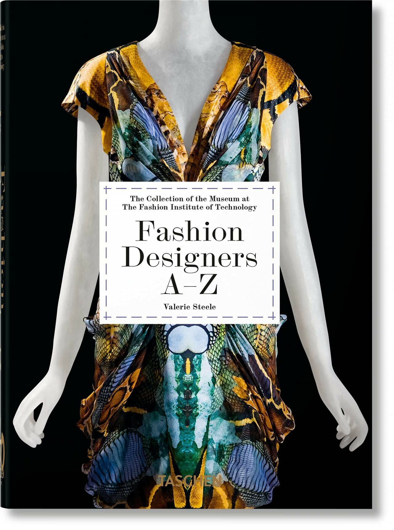 Steele, Valerie Menkes, Suzy "Fashion designers a-z. 40th Anniversary Edition"