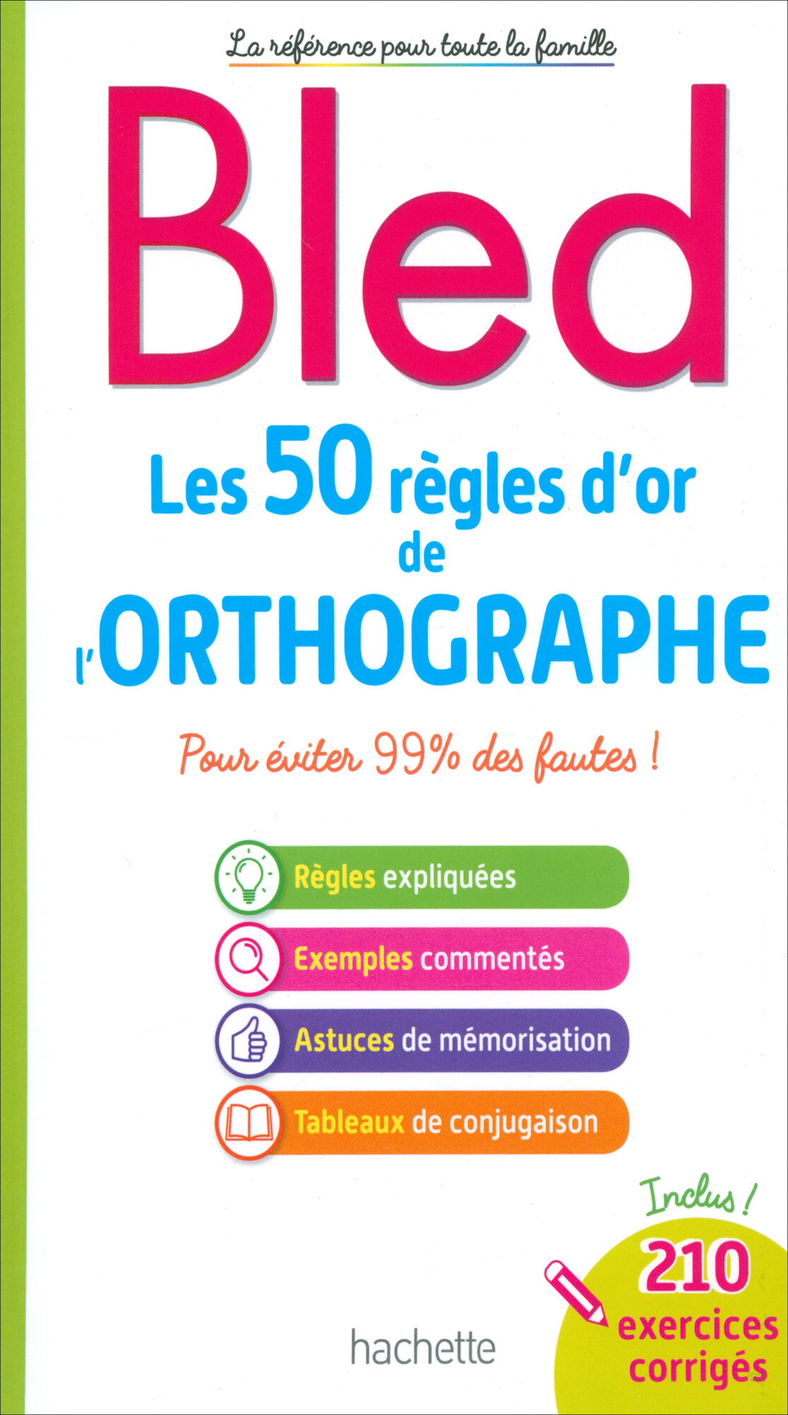 Bled. Les 50 regles d'or de l'orthographe / Книга на Французском - фото №1