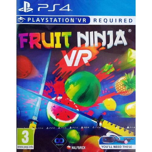 Fruit Ninja VR (только для PS VR) [PS4, английская версия]