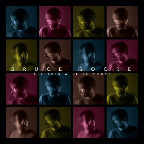 Виниловая пластинка Bruce Soord - All This Will Be Yours (LP, 180 g)