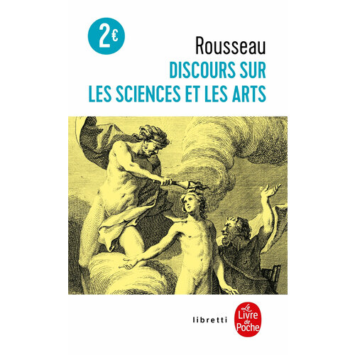 Discours sur les sciences et les arts / Книга на Французском