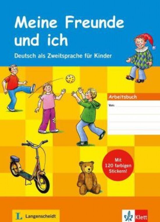 Книга Meine Freunde und ich - Arbeitsbuch mit Stickern + Audio-CD - фото №1