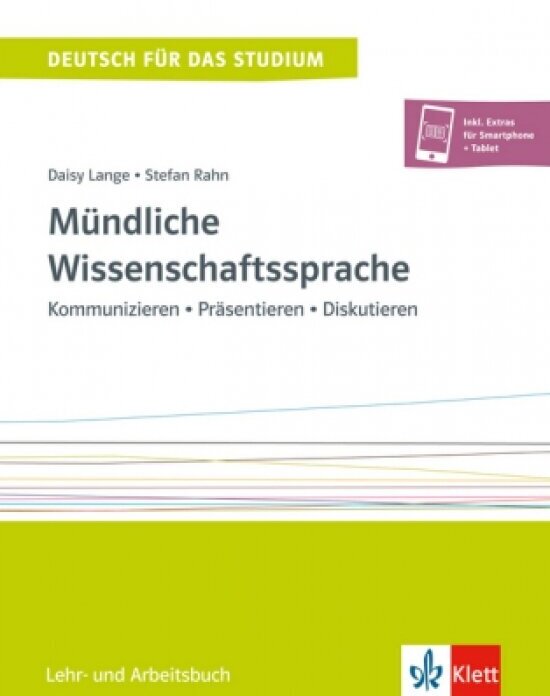 Mündliche Wissenschaftssprache. Kommunizieren - Präsentieren - Diskutieren. Lehr- und Arbeitsbuch - фото №1