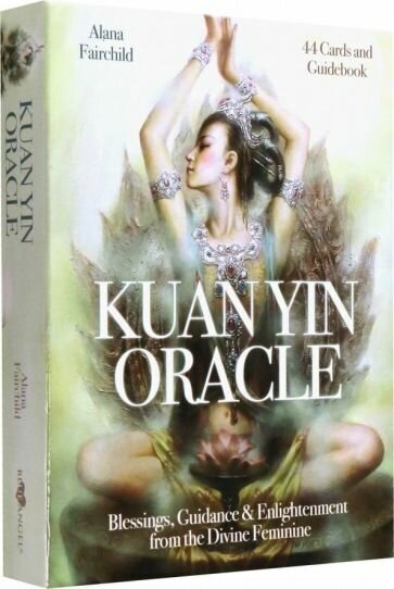 Kuan Yin Oracle (Фэрчайлд Алана) - фото №1