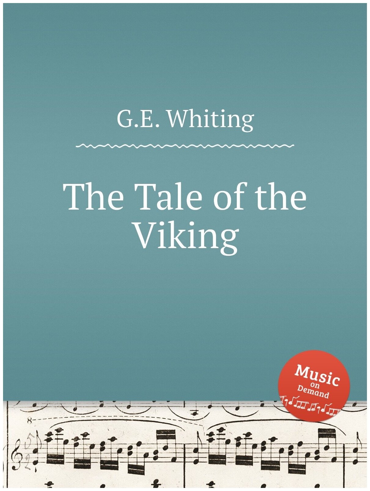 The Tale of the Viking
