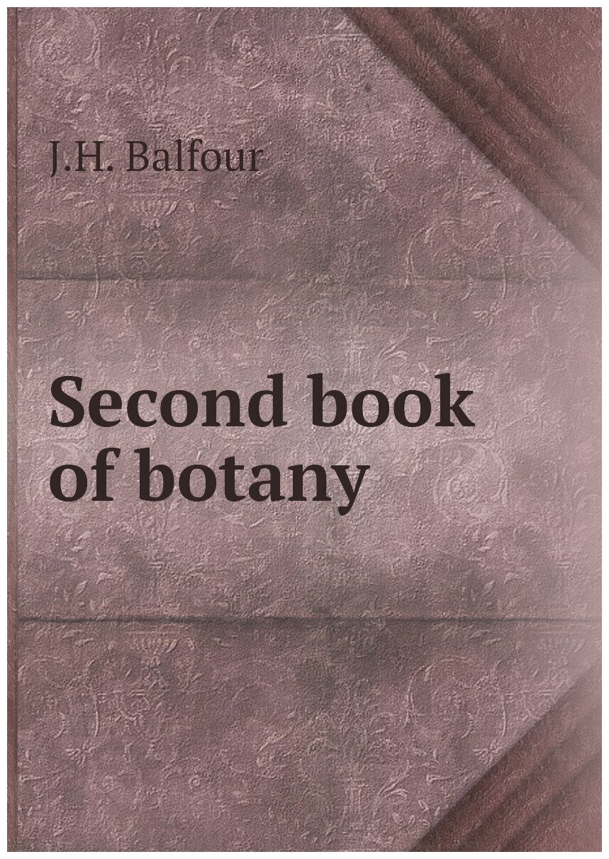 Second book of botany